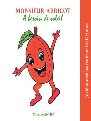 cover image of Monsieur Abricot a besoin de soleil